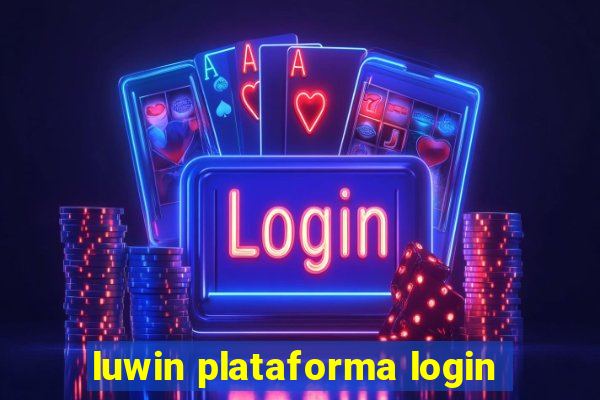 luwin plataforma login